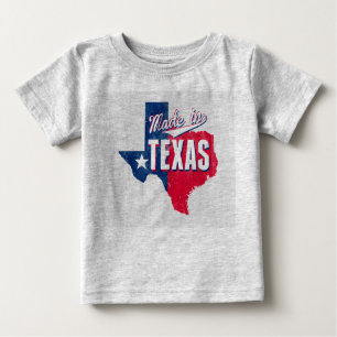 "Made In Texas" Baby T-Shirt