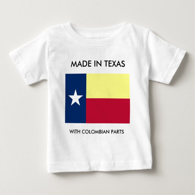 Made In Texas With Colombian Parts Toddler Shirt (Front)
