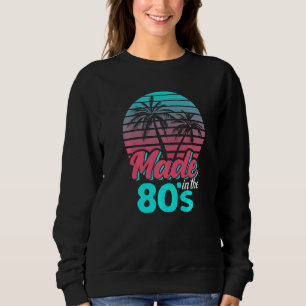 Made In The 80s Vaporwave Sunset Retro Party Costu Sweatshirt