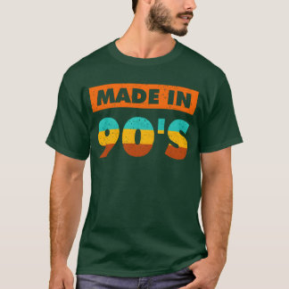 Made in the 90s A Nostalgichrowback family T-Shirt