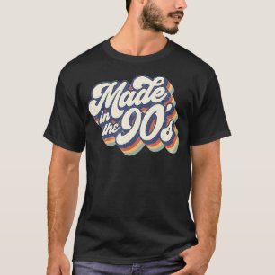 Made In The 90s Retro Funny Vintage 1990s Party Gi T-Shirt