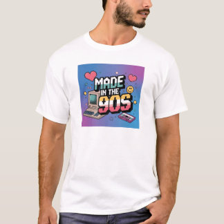 Made in the 90s T-Shirt