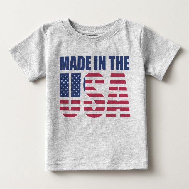 Made In The USA Baby T-Shirt (Front)