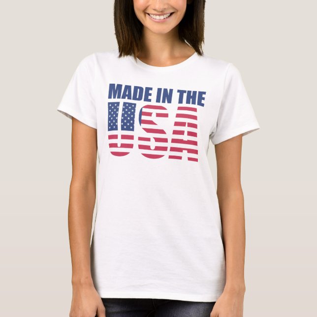 Made in the USA T-Shirt (Front)