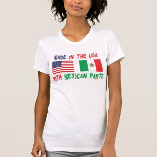 Made In The USA With Mexican Parts Woman's T-Shirt