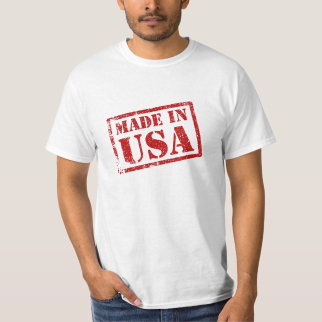Made in USA, Made in America T-Shirt (Front)