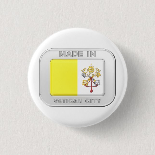 Made in Vatican City 3 Cm Round Badge (Front)