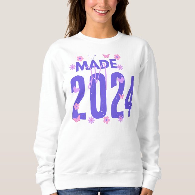 Made In Year Custom Age Birthday For Her Sweatshirt (Front)