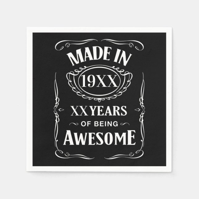 Made in year XX years of being awesome custom bday Napkin (Front)
