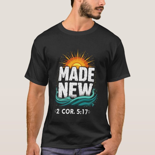 Made New Baptism Shirt Christian Shirts for Youth  (Front)
