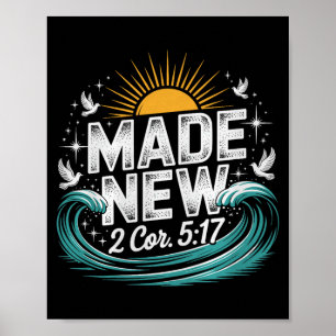 Made New Baptism Shirt Christian Shirts For Youth  Poster