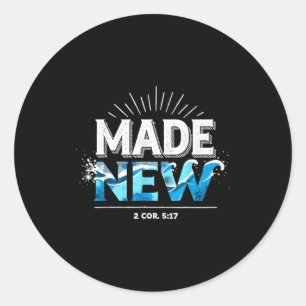 Made New Baptized Baptism Classic Round Sticker
