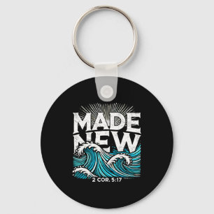 Made New Baptized Baptism  Key Ring