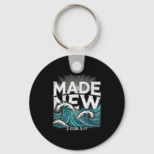 Made New Baptized Baptism  Key Ring