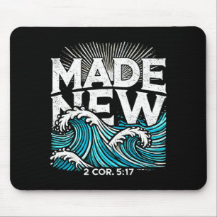 Made New Baptized Baptism Mouse Pad