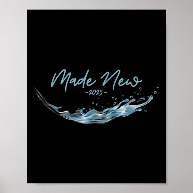 Made New, Christian Water Baptism-2025  Poster (Front)