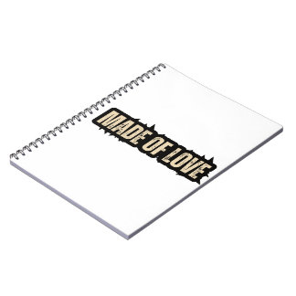 Made of Love Notebook