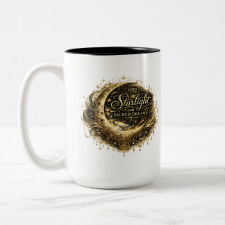 Made of Starlight and Sacred Dreams Two-Tone Coffee Mug