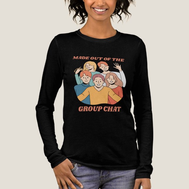 Made Out of the Group Chat Friends Tri-Blend Shirt (Front)
