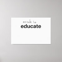 Made to educate teacher