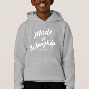 Made to Worship Psalm 95:1