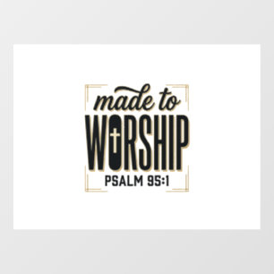 Made to Worship Psalm 95_1 Christian Vintage Desig