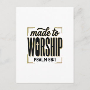 Made to Worship Psalm 95_1 Christian Vintage Desig Postcard