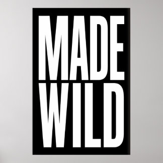 Made Wild Art Print Dynamic Gallery Wall Piece