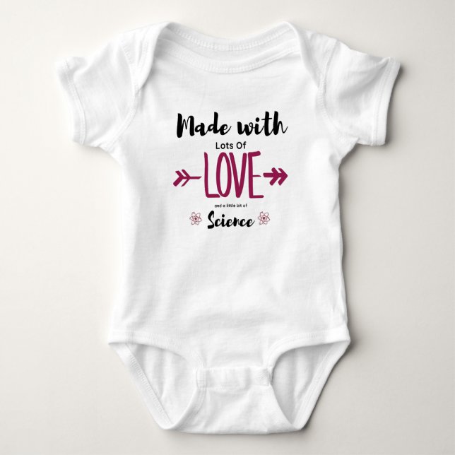 Made With Lots of Love & A Little Science IVF  Baby Bodysuit (Front)
