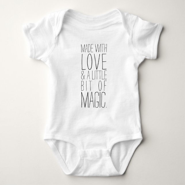 Made with love and a little bit of magic baby bodysuit (Front)