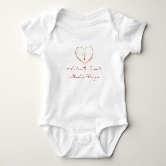 Made with Love and Abuelas Prayers Religious Baby Bodysuit (Front)