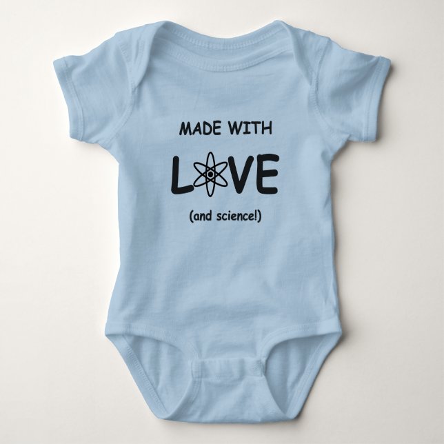 Made With Love (and science) Baby Bodysuit (Front)