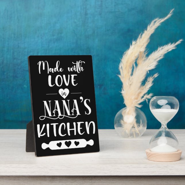 Made With Love In Nana's Kitchen   Plaque (Side)