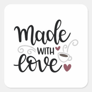Made with love square sticker