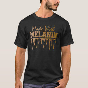 Made With Melanin Black History Month Afro America T-Shirt
