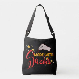 Made with Sazón and a Whole Lot of Flavour Crossbody Bag