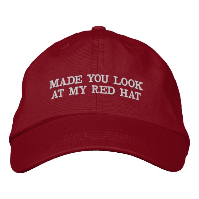 Made You Look At My Red Hat Parody Hat (Front)