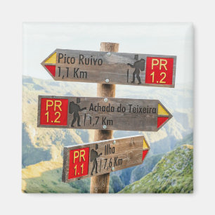 Madeira Pico Ruivo Trail Signs Hiking Magnet