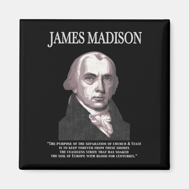 Madison - Church & State Magnet (Front)