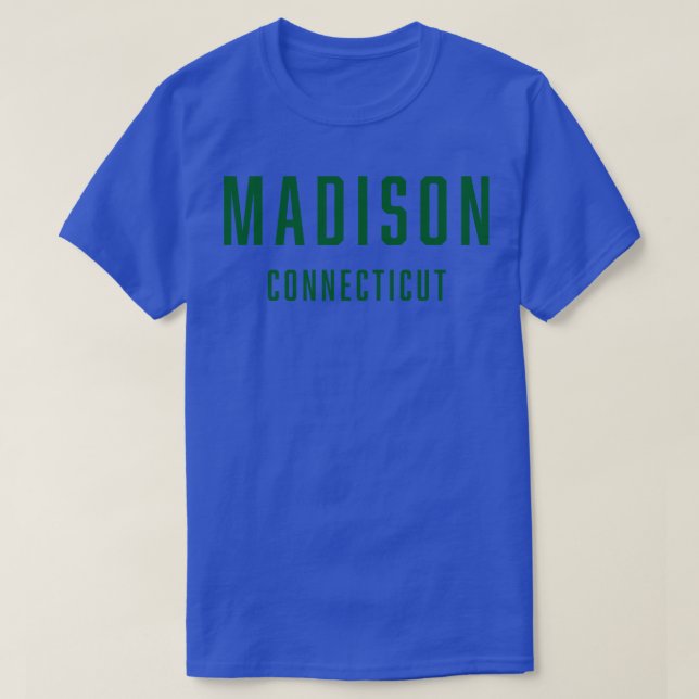 Madison Connecticut TShirt (Design Front)