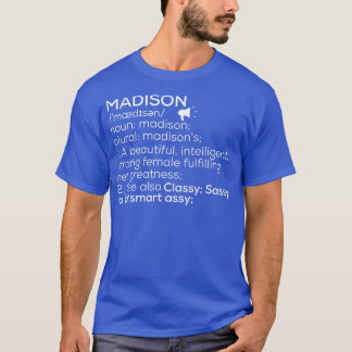 Madison Name Definition Madison Female Name 1 T-Shirt