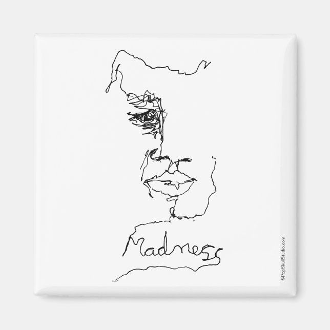 Madness magnet... magnet (Front)