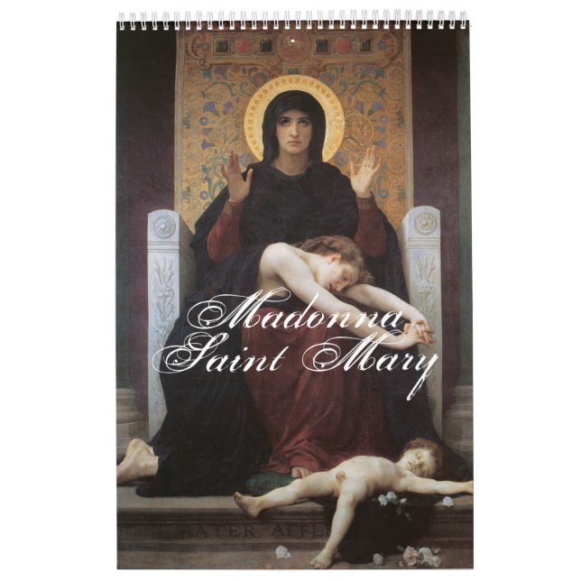 Madonna – Saint Mary – Maria – Gottesmutter Calendar (Cover)