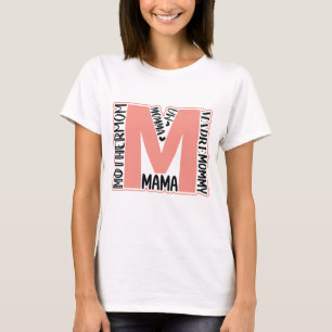 MADRE MA MAMA MOM MOMMY MOTHER MOM T-Shirt