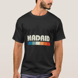 Madrid Spain 80'S T-Shirt