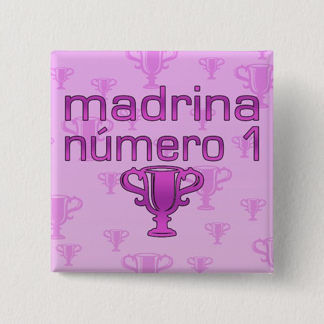 Madrina  Número 1 15 Cm Square Badge (Front)
