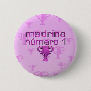 Madrina  Número 1 6 Cm Round Badge
