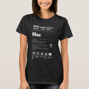 Mae Name tag Sarcastic Name Nutrition Facts for Ma T-Shirt