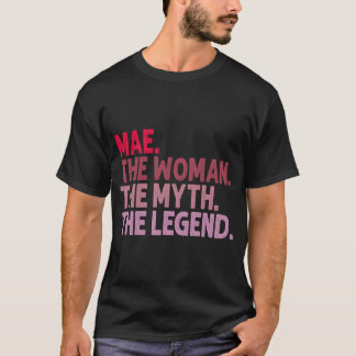 Mae The The Myth The Legend Personalised T-Shirt