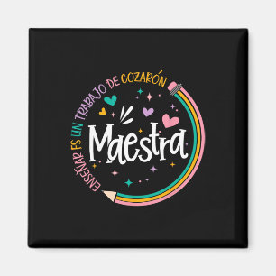 Maestra Spanish Teacher Back To School First Day O Magnet